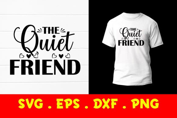 The Quiet Friend_Svg Vector Graphics for Print Templates and Branding